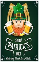 Saint Patrick's Day Coloring Book for Adults