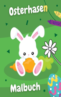 Osterhasen Malbuch: 19 Oster-motive zum Ausmalen - Geschenke für Kinder!