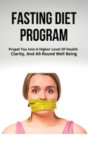 Fasting Diet Program