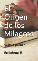 Origen de los Milagros