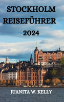 Stockholm Reiseführer 2024