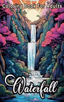 Waterfall Coloring Book For Adults