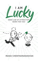 I am Lucky