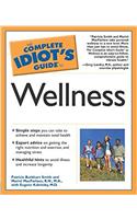 Complete Idiot's Guide to Wellness