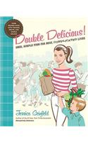 Double Delicious!
