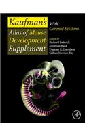 Kaufman's Atlas of Mouse Development Supplement