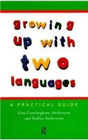 Growing Up with Two Languages