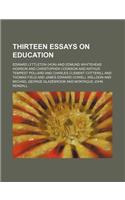 Thirteen Essays on Education