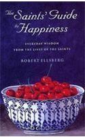 Saints' Guide to Happiness