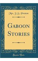 Gaboon Stories (Classic Reprint)