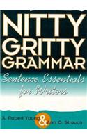 Nitty Gritty Grammar Student's Book: Sentence Essentials for Writers