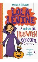 Lola Levine and the Halloween Scream