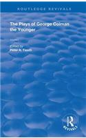 The Plays of George Colman the Younger