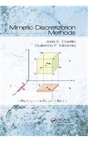 Mimetic Discretization Methods