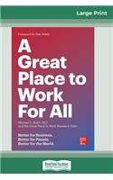 A Great Place to Work For All