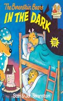 Berenstain Bears in the Dark