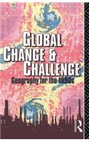 Global Change and Challenge