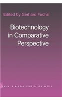 Biotechnology in Comparative Perspective