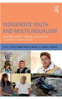 Indigenous Youth and Multilingualism