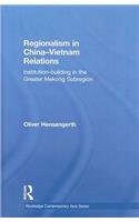 Regionalism in China-Vietnam Relations