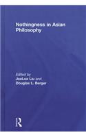 Nothingness in Asian Philosophy