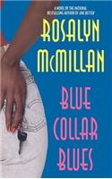 Blue Collar Blues