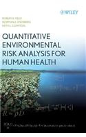Quantitative Environmental Risk Analysis for Human Health
