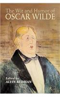 The Wit and Humor of Oscar Wilde