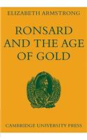 Ronsard and the Age of Gold