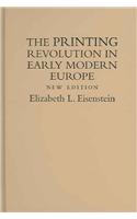 The Printing Revolution in Early Modern Europe