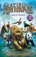Wild Born (Spirit Animals, Book 1)
