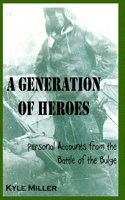 Generation of Heroes