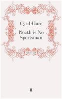 Death Is No Sportsman