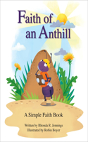 Faith of an Anthill