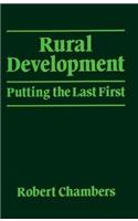 Rural Development: Putting the last first(World Development)