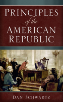 Principles of The American Republic