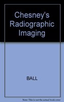 Chesneys Radiographic Imaging