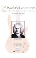 J.S. Bach for Electric Bass