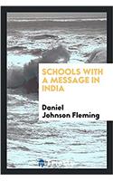 Schools with a message in India