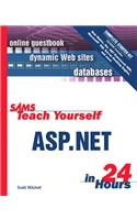 Sams Teach Yourself ASP.NET in 24 Hours Complete Starter Kit
