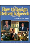 How to Design & Deliver a Speech