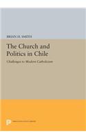 The Church and Politics in Chile