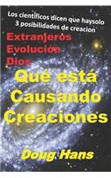 What's Causing Creations