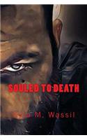 Souled To Death
