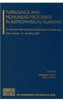 Turbulence and Nonlinear Processes in Astrophysical Plasmas