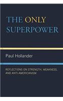 The Only Super Power