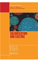 Solidification and Casting: