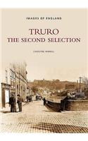 Truro - The Second Selection: Images of England