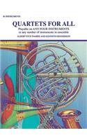 Quartets For All: Playable on Any Four Instruments or Any Number of Instruments in Ensemble