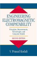 Engineering Electromagnetic Compatibility: Principles, Measurements, Technologies, and Computer Models
